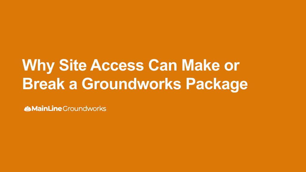 Why site access can make or break a groundworks package